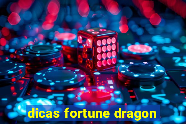 dicas fortune dragon